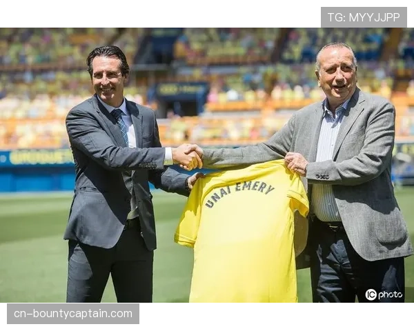 消息：知名教练埃梅里与比利亚雷亚尔续约至2028年